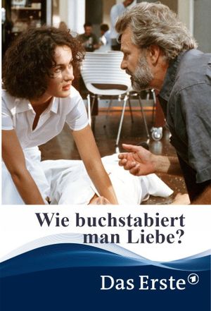 Wie buchstabiert man Liebe?'s poster