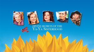 Divine Secrets of the Ya-Ya Sisterhood's poster