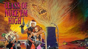 Class of Nuke 'Em High's poster