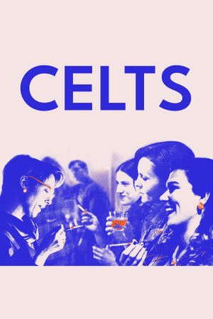 Celts's poster
