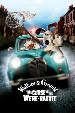 Wallace & Gromit: The Curse of the Were-Rabbit's poster