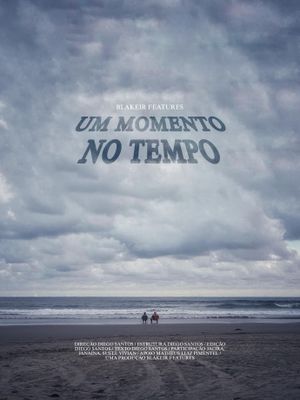 Um Momento no Tempo's poster