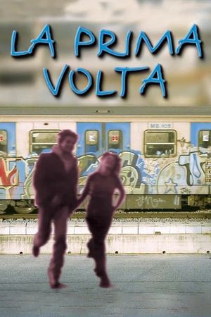 La prima volta's poster