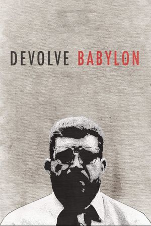 Devolve Babylon's poster