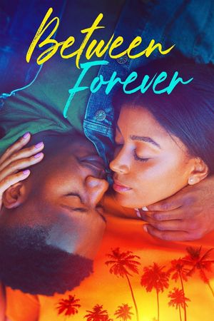 Between Forever's poster