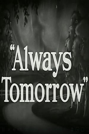 Always Tomorrow: The Portrait of an American Business's poster