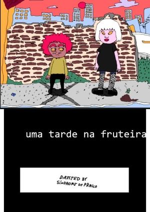 Uma Tarde Na Fruteira's poster