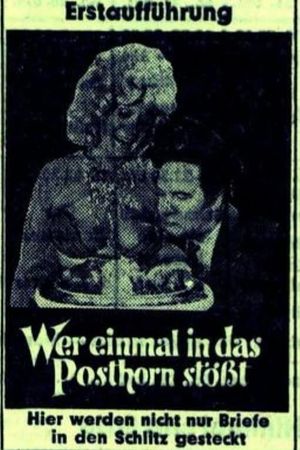 Wer einmal in das Posthorn stößt's poster