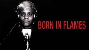Born in Flames's poster