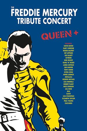 The Freddie Mercury Tribute Concert's poster