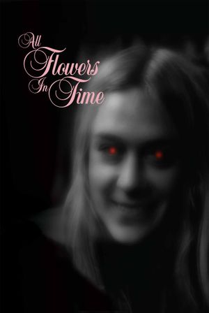 All Flowers in Time's poster
