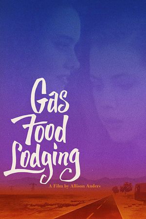 Gas Food Lodging's poster