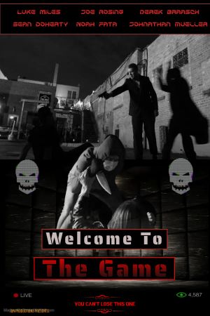 Welcome to the Game's poster