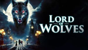 Lord of Wolves's poster
