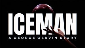 Iceman: A George Gervin Story's poster