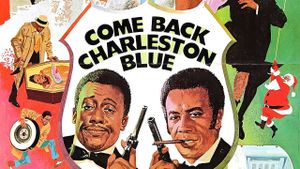 Come Back Charleston Blue's poster