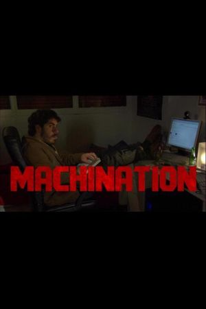 Machination's poster