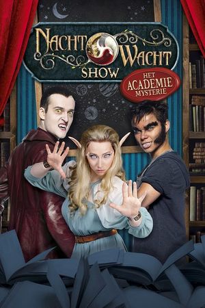 Nachtwacht Show: Het Academie Mysterie's poster