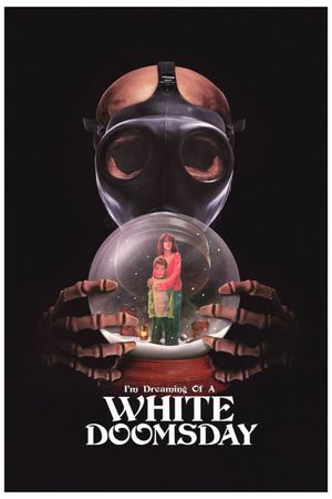 I'm Dreaming of a White Doomsday's poster