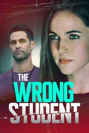 The Wrong Student's poster