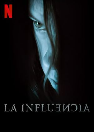 The Influence's poster