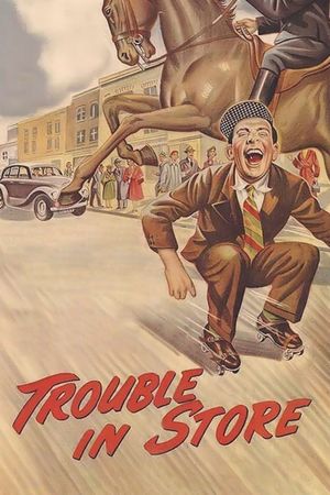 Trouble in Store's poster