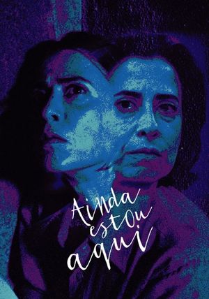 I'm Still Here's poster
