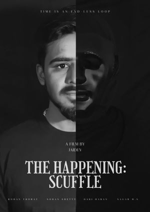 The Happening: Scuffle's poster