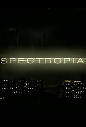 Spectropia's poster