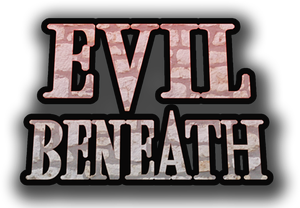 Evil Beneath's poster