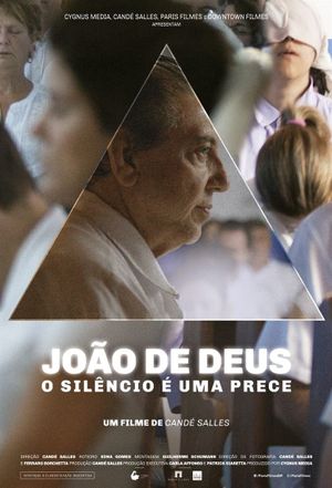 João de Deus: O Silêncio é uma Prece's poster