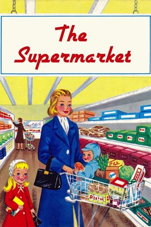 The Supermarket's poster