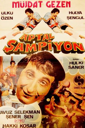 Aptal Sampiyon's poster