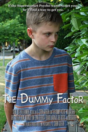 The Dummy Factor's poster