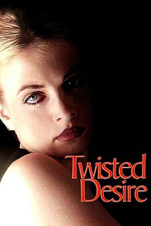 Twisted Desire's poster