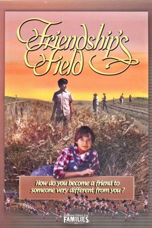 Friendship's Field's poster