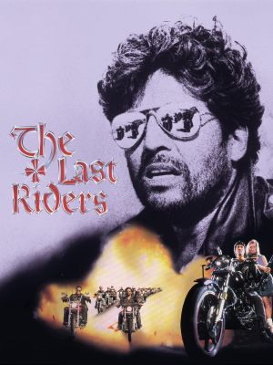 The Last Riders's poster