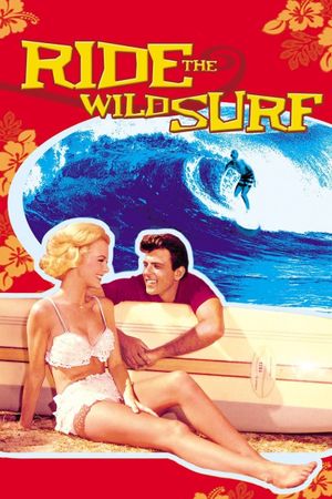 Ride the Wild Surf's poster