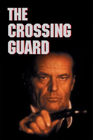 The Crossing Guard's poster