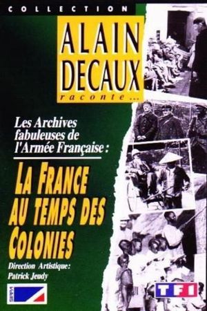 La France au temps des Colonies's poster