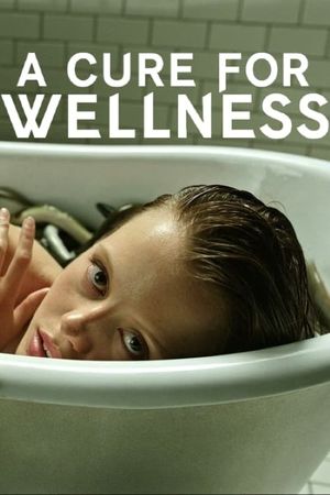 A Cure for Wellness's poster