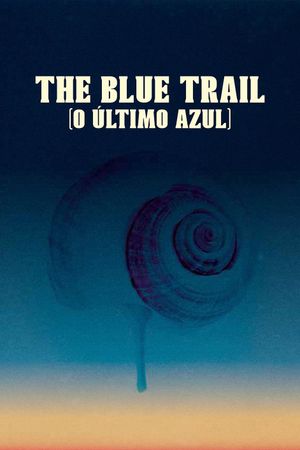 The Blue Trail's poster