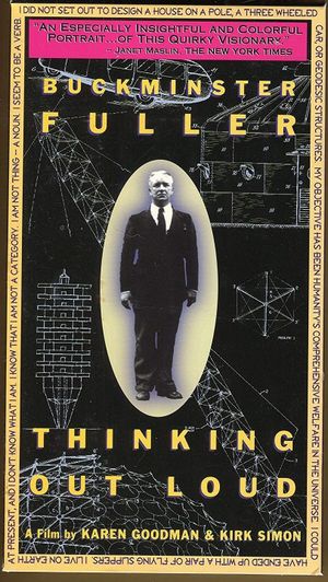 Buckminster Fuller: Thinking Out Loud's poster image