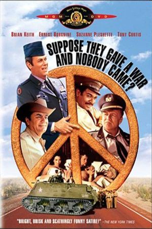 Suppose They Gave a War and Nobody Came's poster