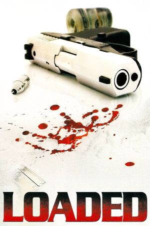 Loaded's poster