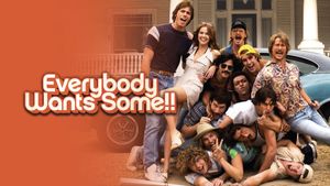 Everybody Wants Some!!'s poster