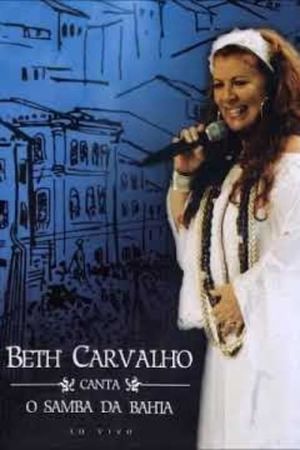 Beth Carvalho Canta o Samba da Bahia's poster image