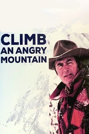 Climb an Angry Mountain's poster