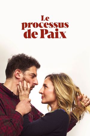 The Peace and Love Process's poster