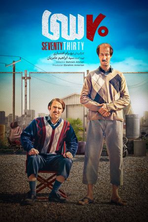 Seventy Thirty's poster